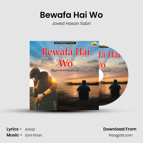 Bewafa Hai Wo - Javed Hasan Sabri album cover 