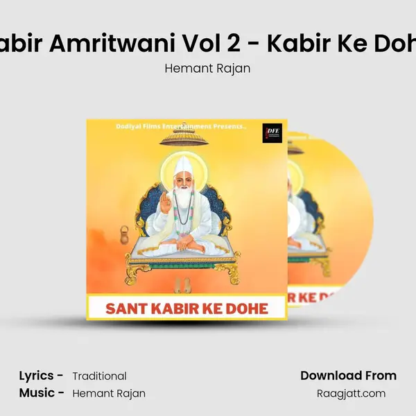 Kabir Amritwani Vol 2 - Kabir Ke Dohe mp3 song