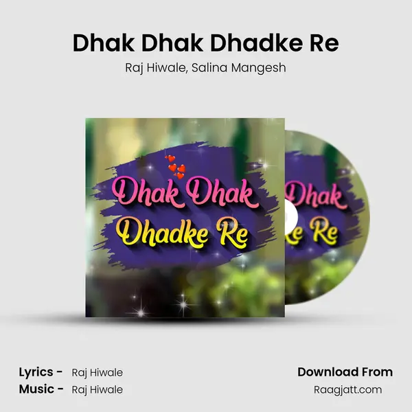 Dhak Dhak Dhadke Re mp3 song