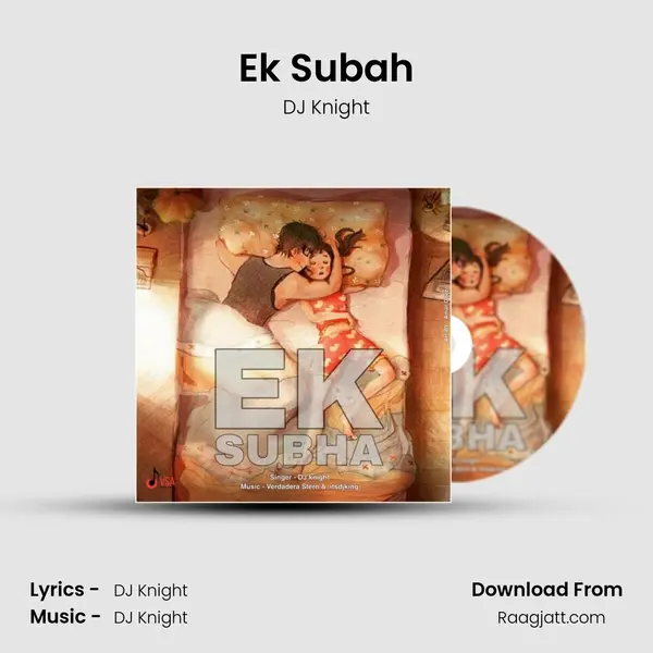 Ek Subah mp3 song