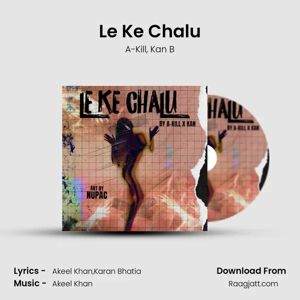 Le Ke Chalu - A-Kill album cover 