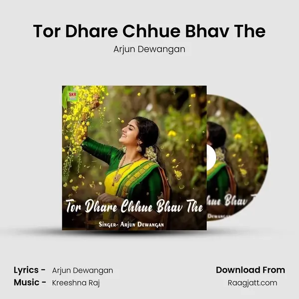 Tor Dhare Chhue Bhav The mp3 song