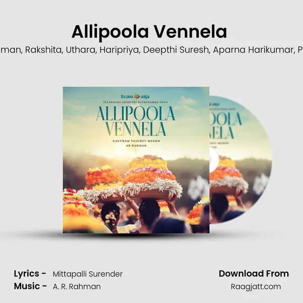 Allipoola Vennela (From- Telangana Jagruthi Bathukamma Song) - A. R. Rahman album cover 