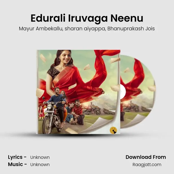 Edurali Iruvaga Neenu - Mayur Ambekallu album cover 