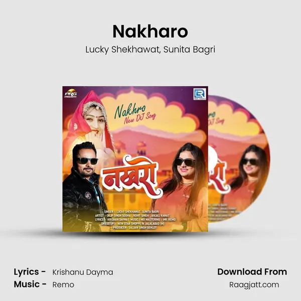 Nakharo mp3 song