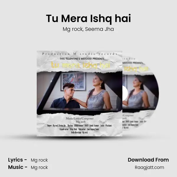 Tu Mera Ishq hai - Mg rock album cover 