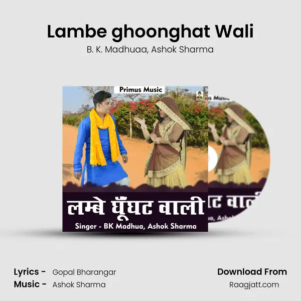 Lambe ghoonghat Wali - B. K. Madhuaa album cover 