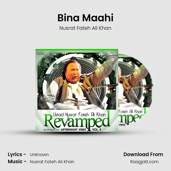 Bina Maahi mp3 song