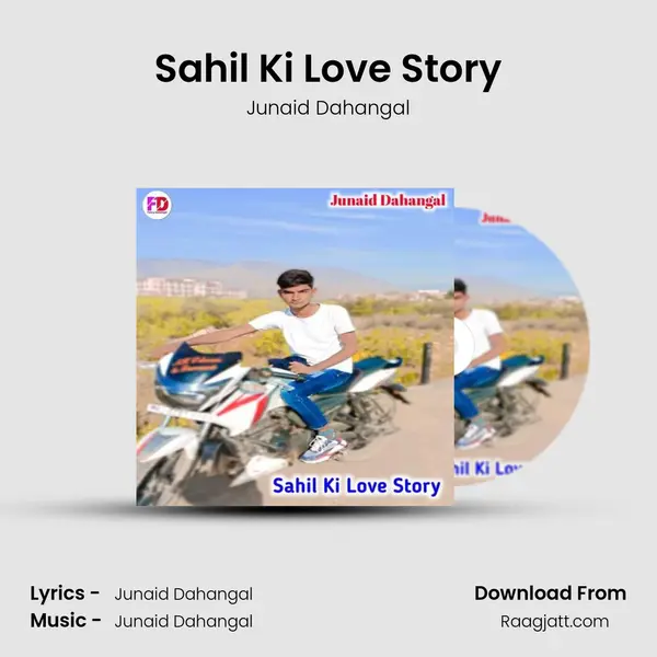 Sahil Ki Love Story - Junaid Dahangal album cover 