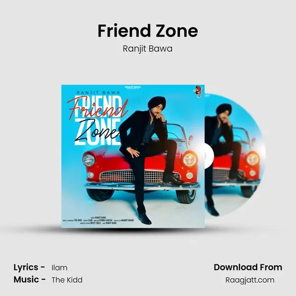 Friend Zone mp3 song