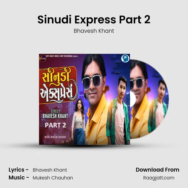 Sinudi Express Part 2 mp3 song