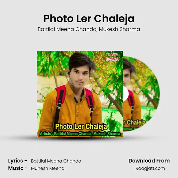 Photo Ler Chaleja - Battilal Meena Chanda album cover 