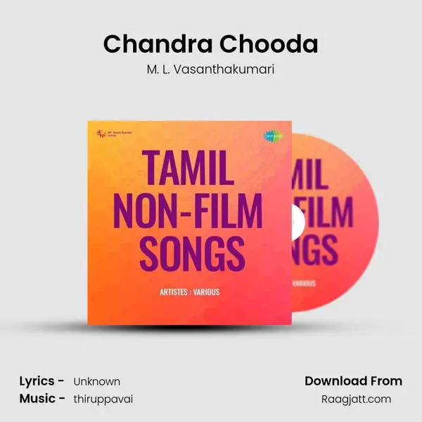 Chandra Chooda - M. L. Vasanthakumari album cover 