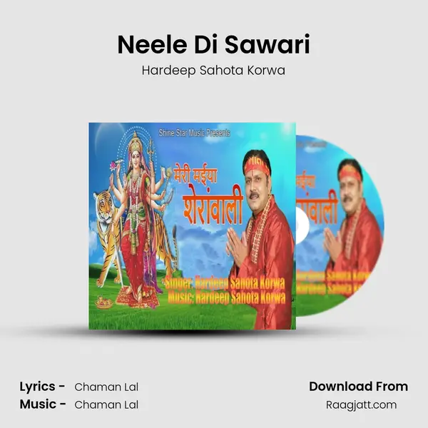 Neele Di Sawari - Hardeep Sahota Korwa album cover 