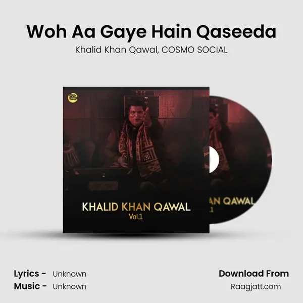 Woh Aa Gaye Hain Qaseeda mp3 song