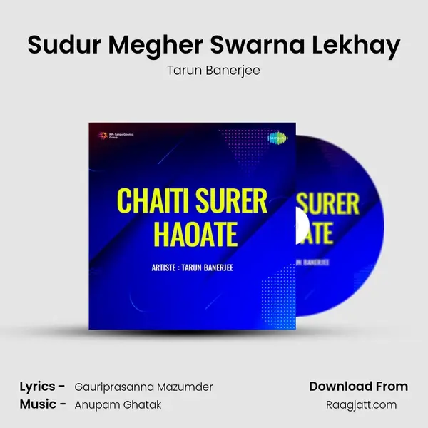 Sudur Megher Swarna Lekhay - Tarun Banerjee album cover 