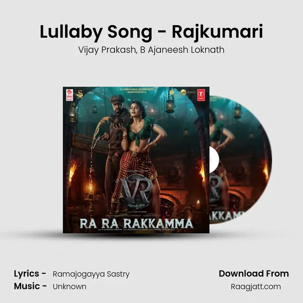 Lullaby Song - Rajkumari mp3 song