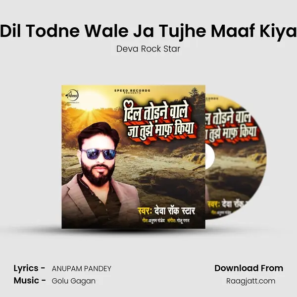 Dil Todne Wale Ja Tujhe Maaf Kiya - Deva Rock Star album cover 