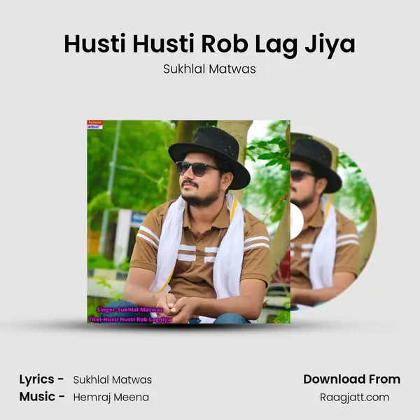 Husti Husti Rob Lag Jiya mp3 song