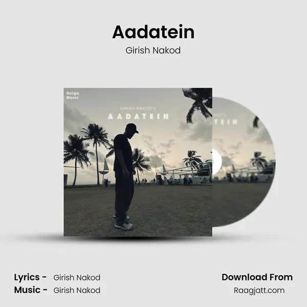 Aadatein - Girish Nakod album cover 