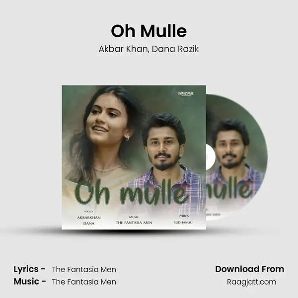 Oh Mulle - Akbar Khan mp3 song