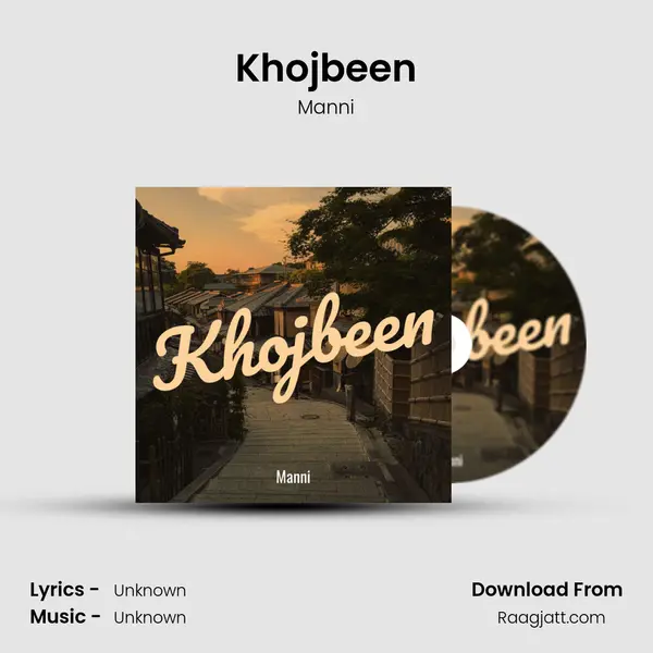 Khojbeen mp3 song