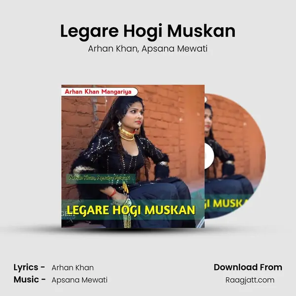 Legare Hogi Muskan mp3 song