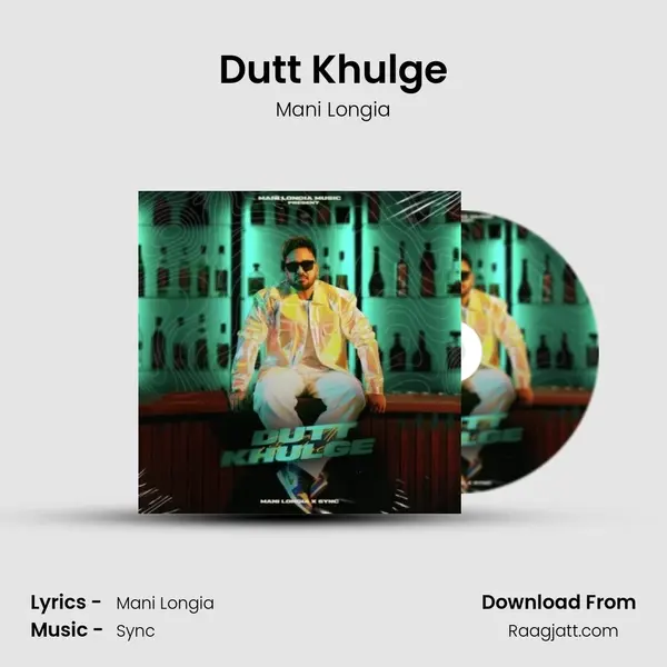 Dutt Khulge - Mani Longia album cover 