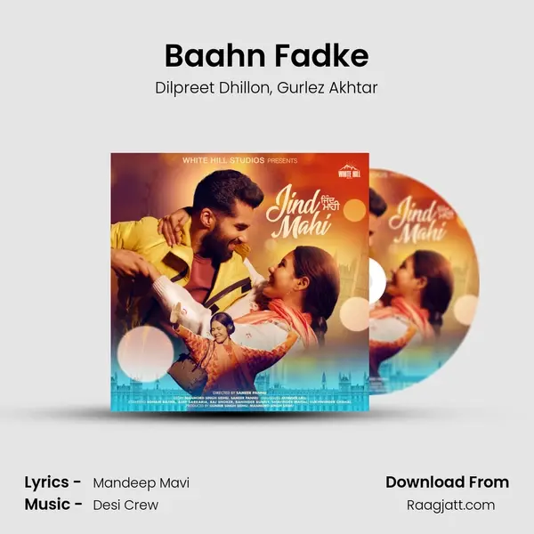 Baahn Fadke mp3 song