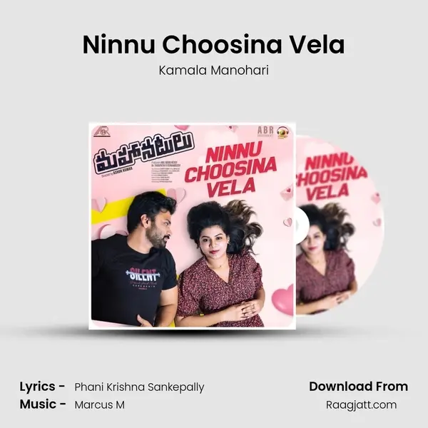 Ninnu Choosina Vela - Kamala Manohari album cover 