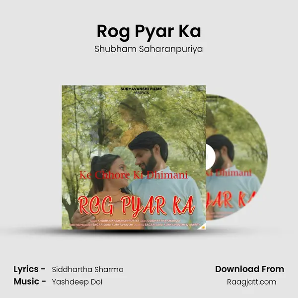 Rog Pyar Ka - Shubham Saharanpuriya album cover 