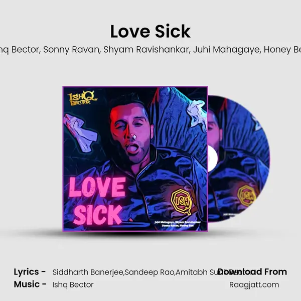 Love Sick - Ishq Bector album cover 