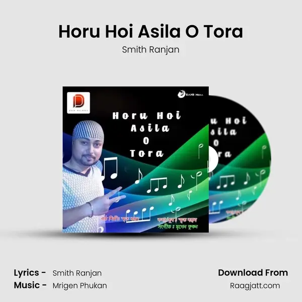 Horu Hoi Asila O Tora mp3 song