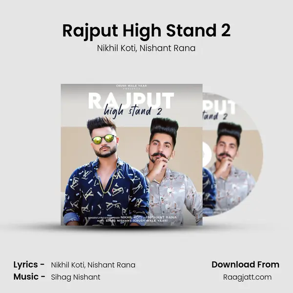 Rajput High Stand 2 mp3 song