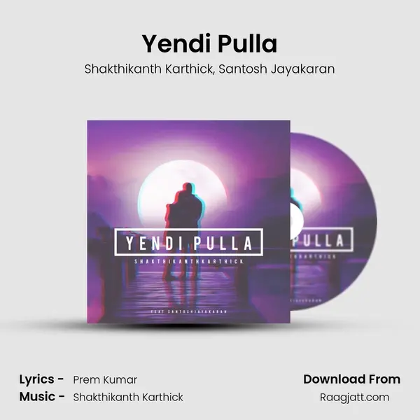 Yendi Pulla mp3 song