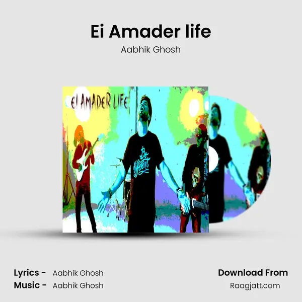 Ei Amader life mp3 song