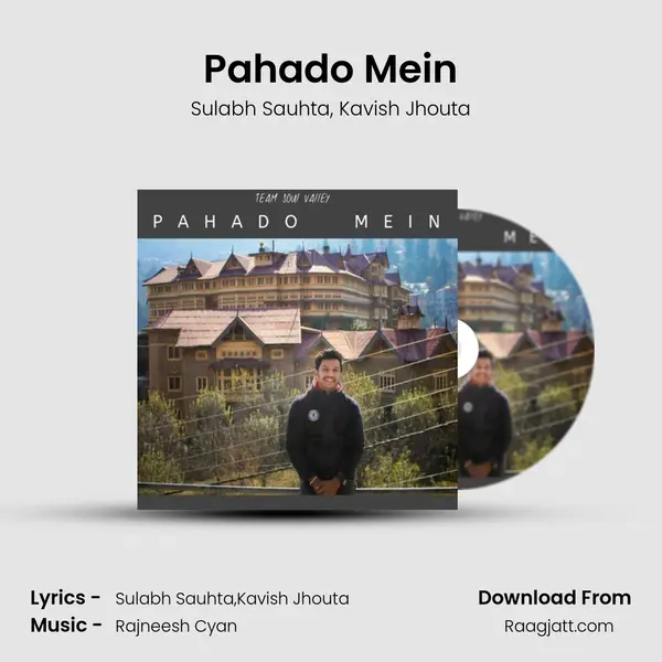 Pahado Mein mp3 song