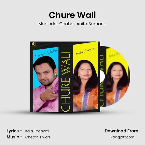 Chure Wali - Maninder Chahal album cover 