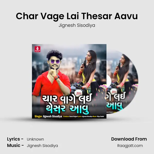 Char Vage Lai Thesar Aavu mp3 song