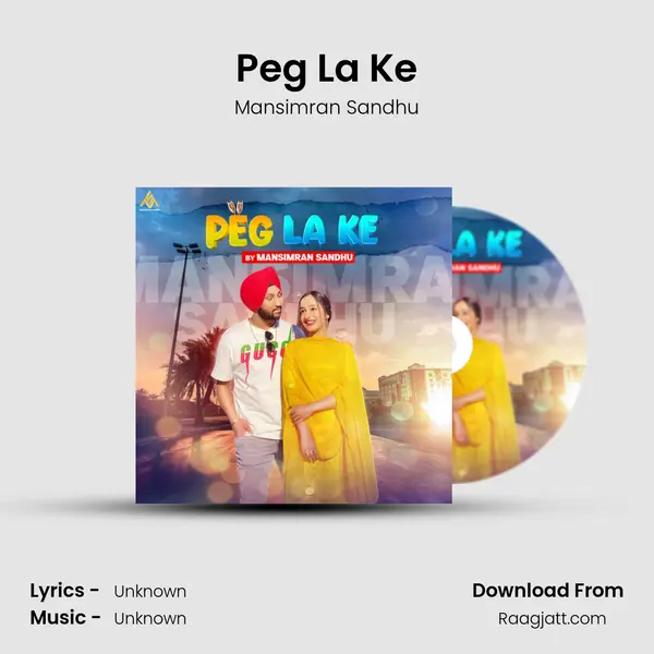 Peg La Ke - Mansimran Sandhu album cover 