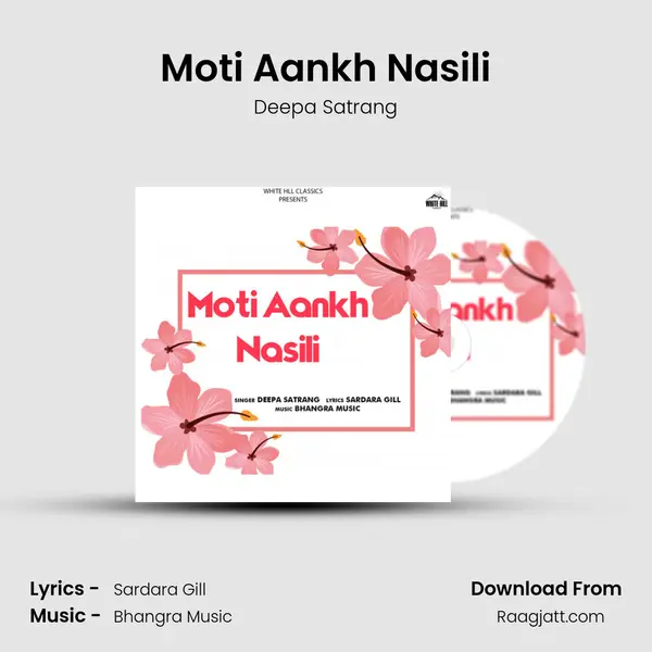 Moti Aankh Nasili mp3 song