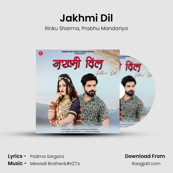 Jakhmi Dil mp3 song