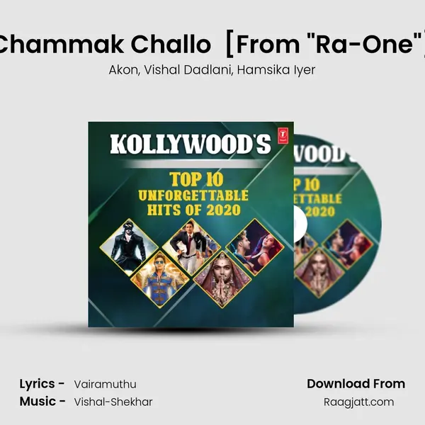 Chammak Challo (Muthada Chammak Challo) [From Ra-One] mp3 song