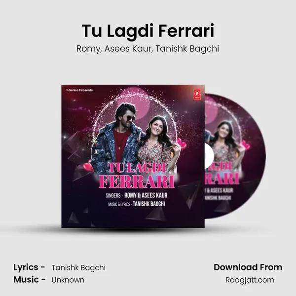 Tu Lagdi Ferrari mp3 song