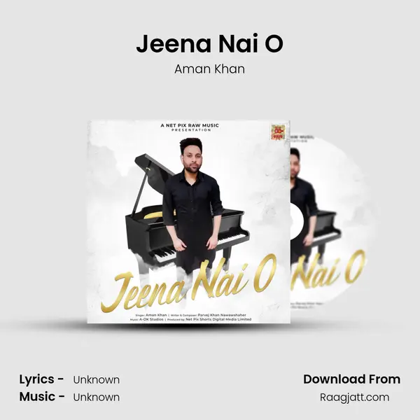 Jeena Nai O - Aman Khan album cover 