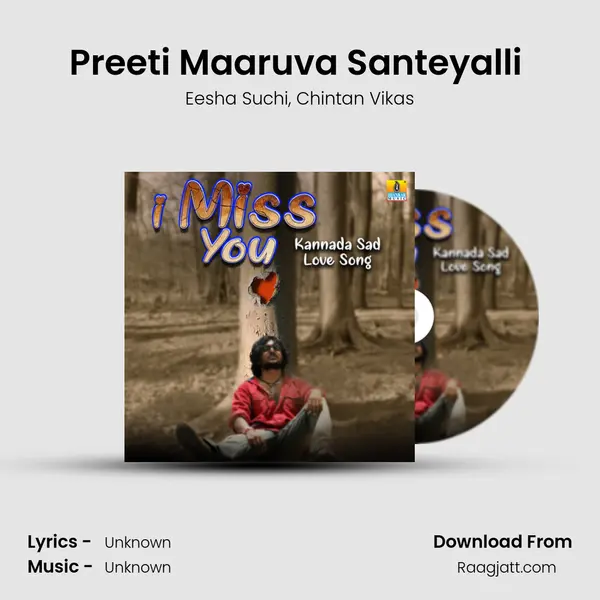 Preeti Maaruva Santeyalli (From 