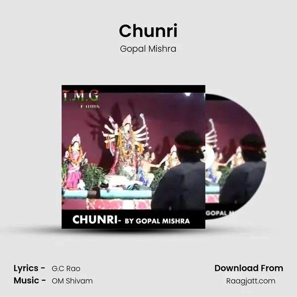 Chunri - Gopal Mishra album cover 