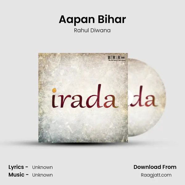 Aapan Bihar mp3 song