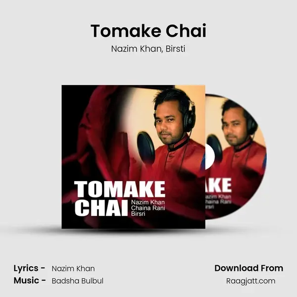 Tomake Chai - Nazim Khan album cover 