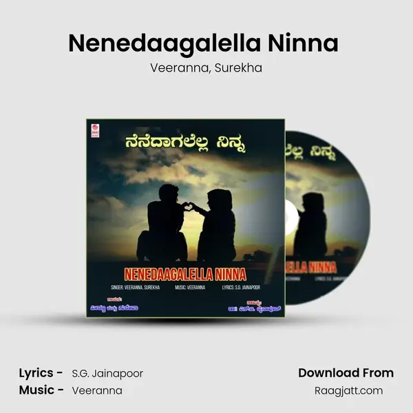 Nenedaagalella Ninna (From Bhava Sudha) mp3 song